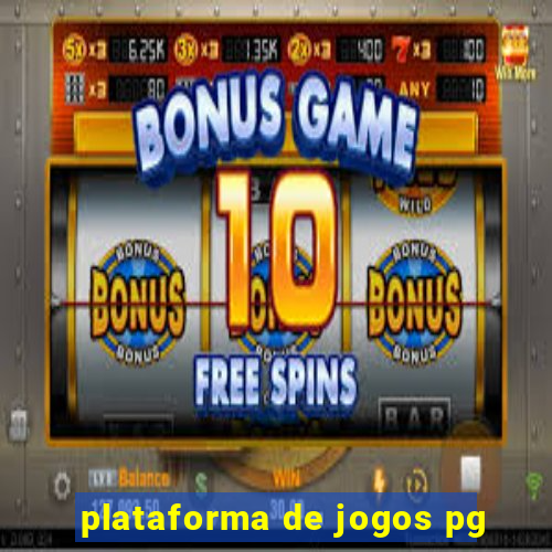 plataforma de jogos pg